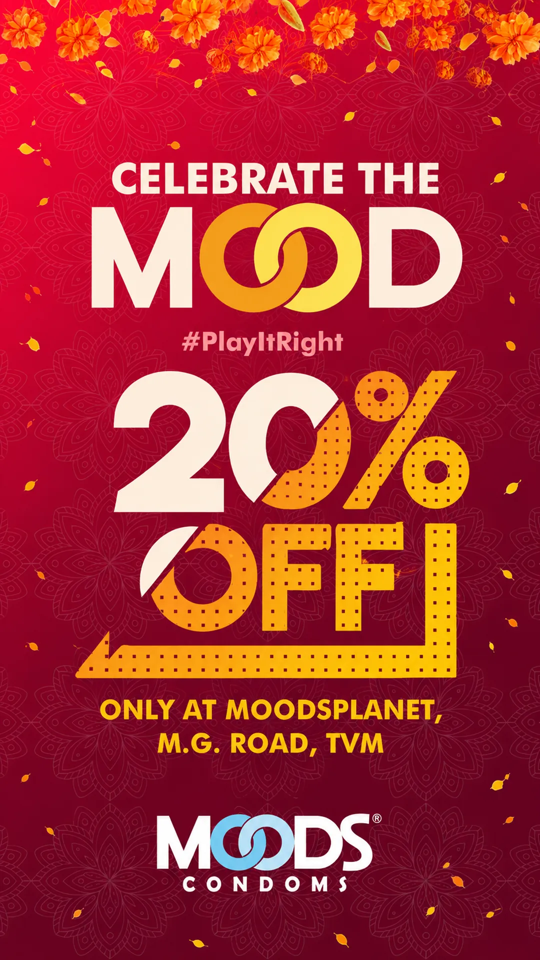 Celebrate the Mood - 20% off at MOODS Planet, M.G. Road, Trivandrum